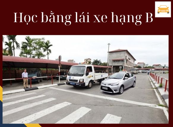 Học Bằng lái xe hạng B Hải Phòng